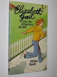 Cover of Elizabeth Gail and the dangerous double