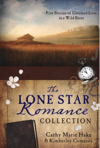 Cover of The Lone Star Romance Collection
