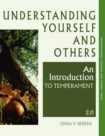 Cover of Understanding Yourself and Others, An Introduction to Temperament - 2.0