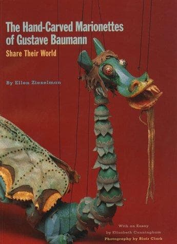Cover of The Hand-Carved Marionettes of Gustave Baumann 