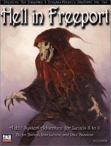 Cover of Hell in Freeport: A D20 System Adventure for Levels 10 to 12 (Hunt: Rise of Evil)