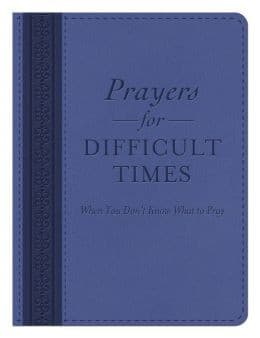 Cover of Prayers for Difficult Times