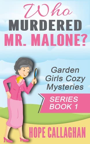 Cover of Who Murdered Mr. Malone?
