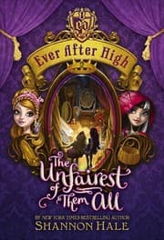 Cover of The Unfairest of Them All