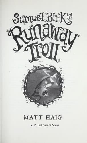 Cover of Samuel Blink and the runaway troll