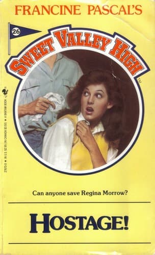Cover of Hostage! (Sweet Valley High, No 26)