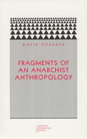 Cover of Fragments of an Anarchist Anthropology