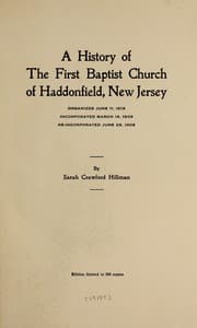 Cover of A history of the First Baptist Church of Haddonfield, New Jersey