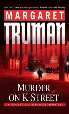 Cover of Murder On K Street A Capital Crimes Novel
