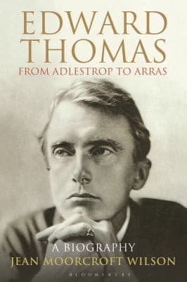 Cover of Edward Thomas From Adlestrop To Arras A Biography