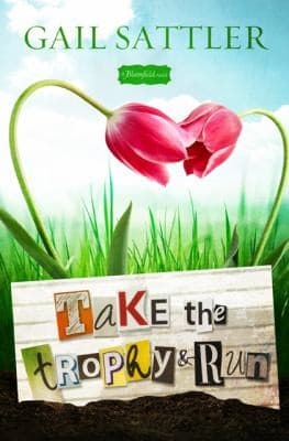 Cover of Take the Trophy and Run
