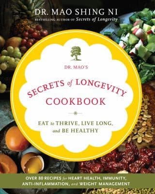 Cover of Dr Maos Secrets Of Longevity Cookbook Eat To Thrive Live Long And Be Healthy