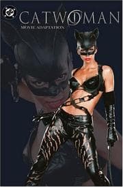 Cover of Catwoman Movie Adaptation (Catwoman