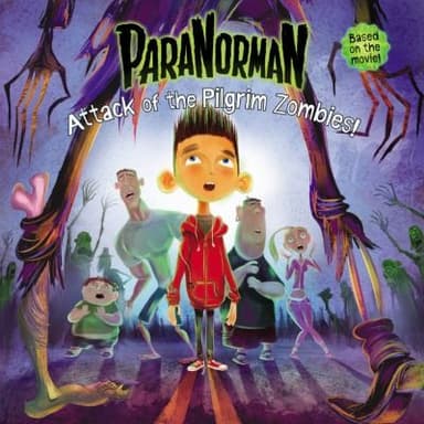 Cover of Paranorman Attack Of The Pilgrim Zombies