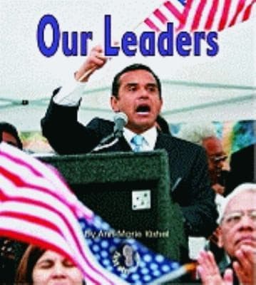 Cover of Our Leaders
            
                First Step Nonfiction Paperback