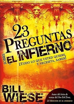 Cover of 23 Preguntas Acerca Del Infierno 23 Questions About Hell
