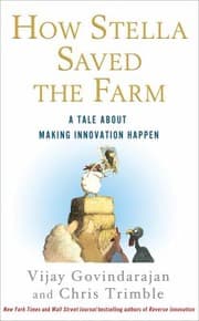 Cover of How Stella Saved The Farm A Tale About Making Innovation Happen