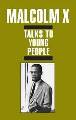 Cover of Malcolm X Talks To Young People