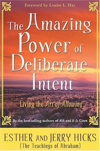 Cover of The Amazing Power of Deliberate Intent