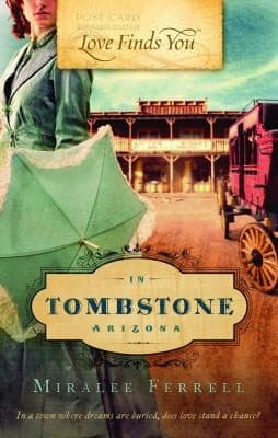 Cover of Love Finds You In Tombstone Arizona
