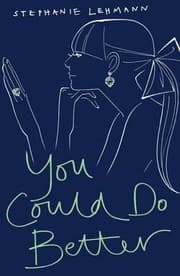 Cover of You Could Do Better