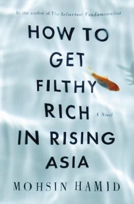 Cover of How to get filthy rich in rising Asia