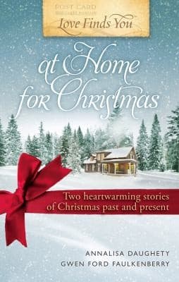 Cover of Love Finds You at Home for Christmas