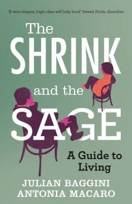 Cover of The Shrink And The Sage A Guide To Modern Dilemmas
