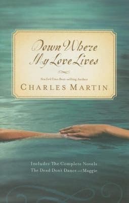 Cover of Down Where My Love Lives