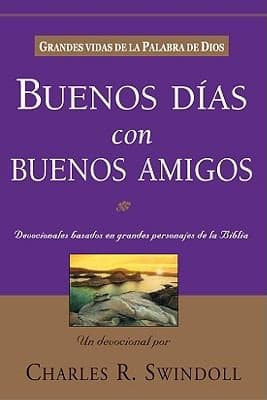 Cover of Buenos DAs Con Buenos Amigos