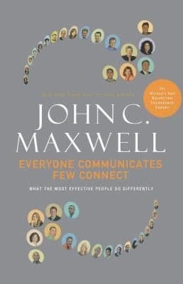 Cover of Everyone Communicates Few Connect What The Most Effective People Do Differently