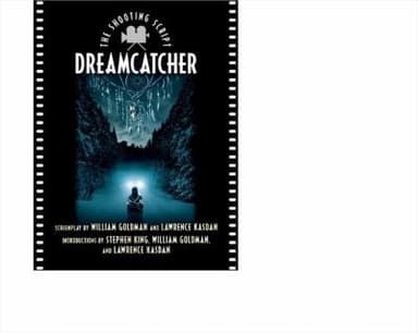 Cover of Dreamcatcher The Shooting Script
