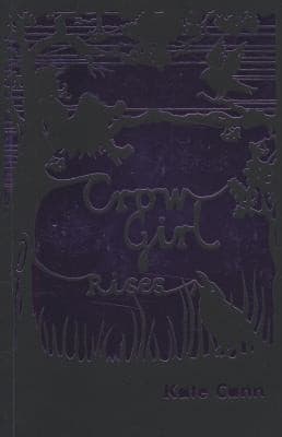 Cover of Crow Girl Rises