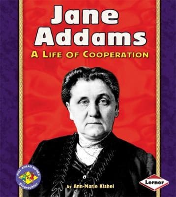 Cover of Jane Addams A Life Of Cooperation