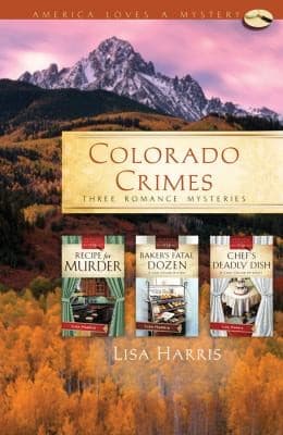 Cover of Colorado Crimes Three Romance Mysteries