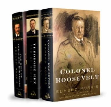 Cover of Theodore Roosevelt Trilogy Bundle The Rise Of Theodore Roosevelt Colonel Roosevelt Theodore Rex