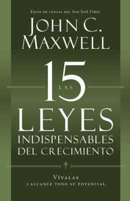 Cover of Las 15 Leyes Inestimable De Crecimiento Vvalas Y Alcance Todo Su Potencial
