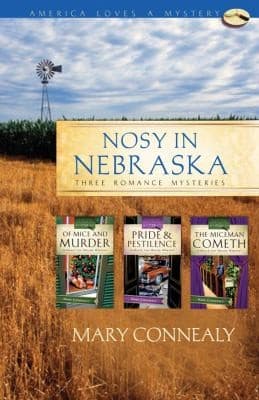 Cover of Nosy In Nebraska Three Romance Mysteries
