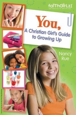 Cover of You A Christian Girls Guide To Growing Up