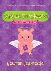 Cover of Violet In Bloom A Flower Power Book