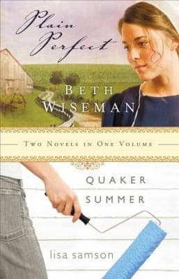Cover of Plain PerfectQuaker Summer