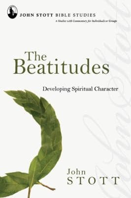Cover of The Beatitudes
            
                John Stott Bible Studies