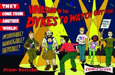 Cover of Invasion of the dykes to watch out for