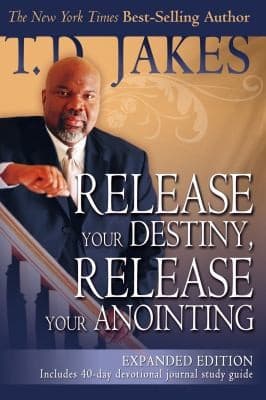Cover of Release Your Destiny Release Your Anointing Expanded