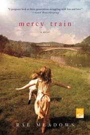 Cover of Mercy Train A Novel