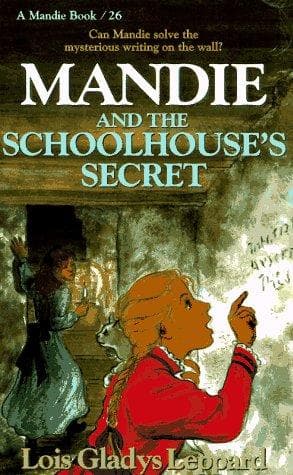 Cover of Mandie and the schoolhouse's secret