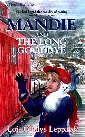 Cover of Mandie and the Long Goodbye