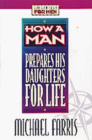 Cover of How a man prepares his daughters for life