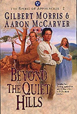 Cover of Beyond the Quiet Hills (The Spirit of Appalachia Series #2)