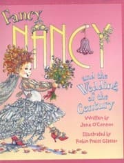 Cover of Fancy Nancy and the Wedding of the Century
Fancy Nancy Library I Can Read Level 1